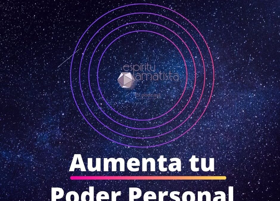 AUMENTA TU PODER PERSONAL