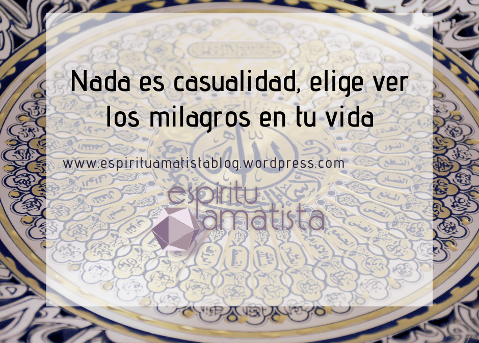 Nada es casualidad