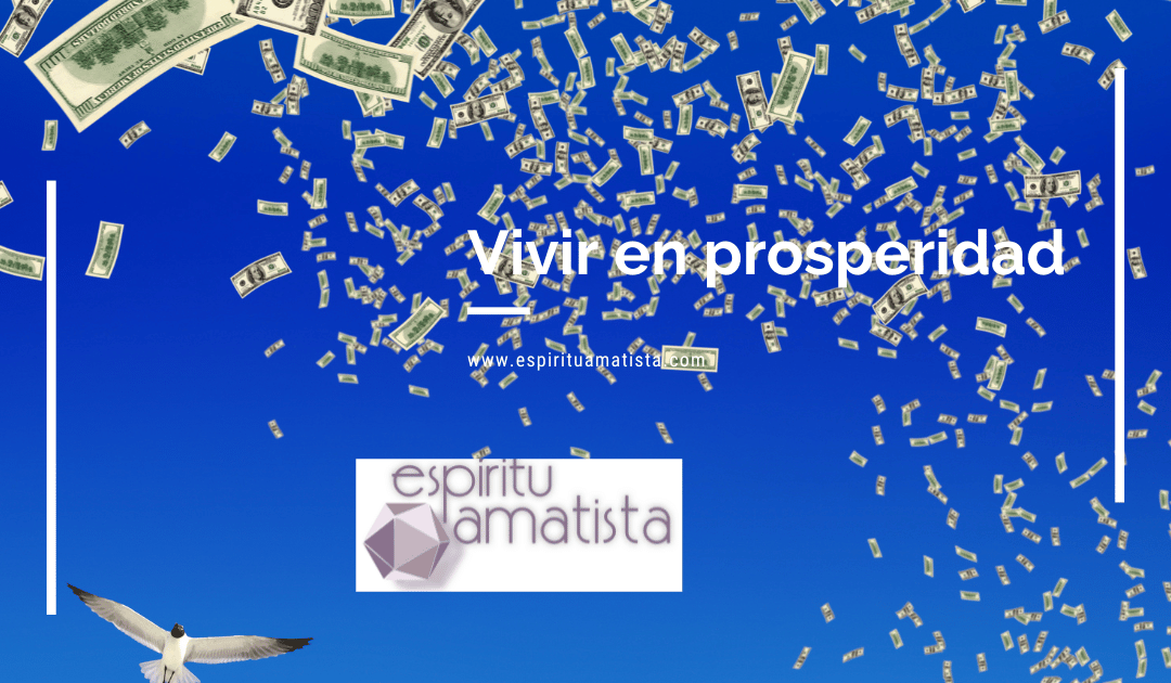 Vivir en prosperidad