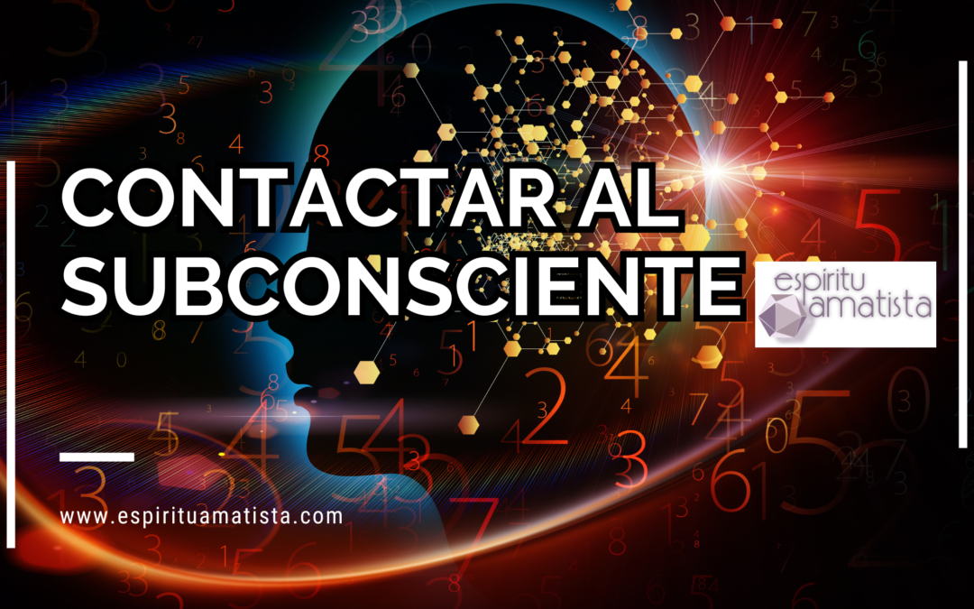 Contactar al subconsciente